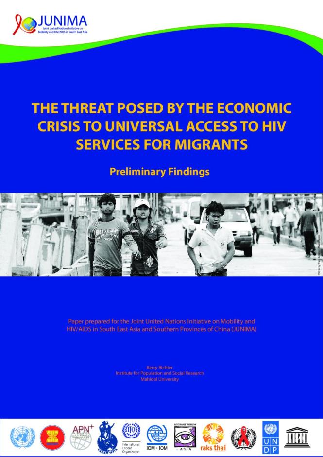 The Threat Posed by the Economic Crisis to Universal Access to HIV Services for Migrants