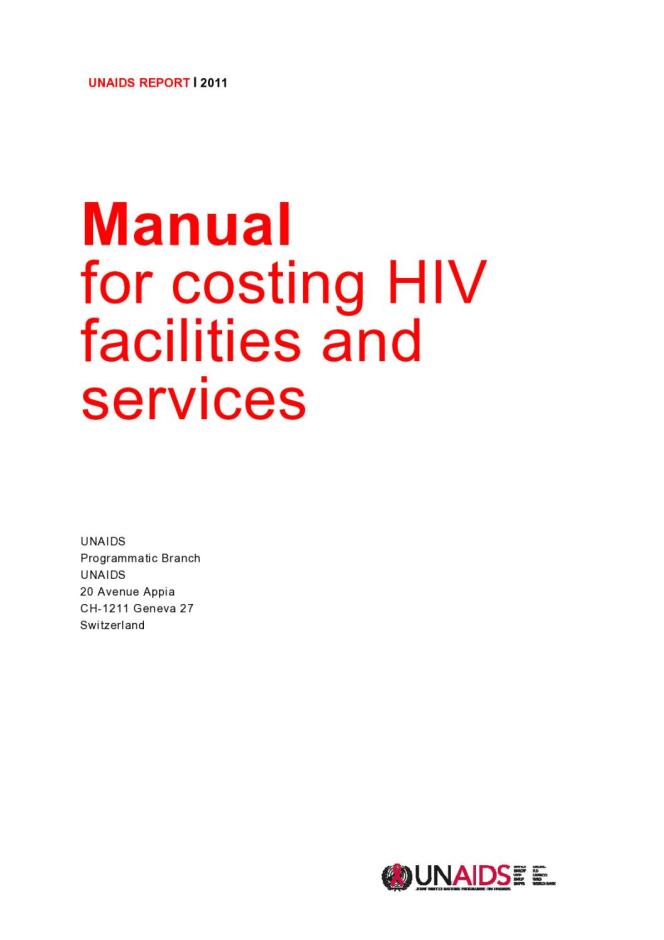 Manual for Costing HIV Facilities and Services
