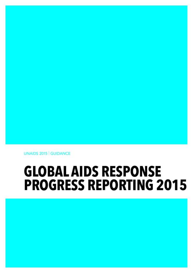 Global AIDS Response Progress Reporting 2015