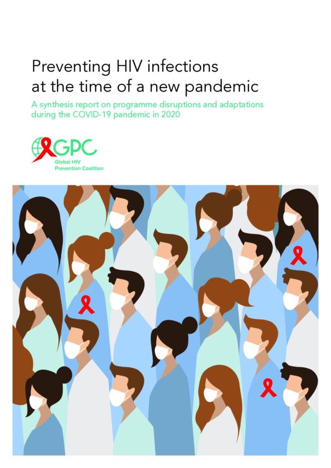 Preventing HIV Infections at the Time of a New Pandemic