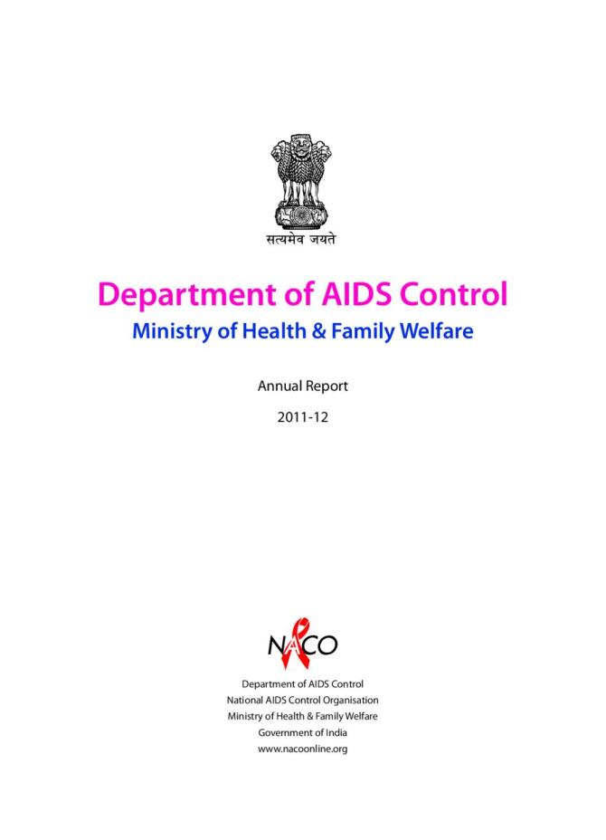 National AIDS Control Organization (NACO): Annual Report 2011-12