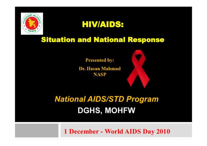 HIV/AIDS: Situation and National Response
