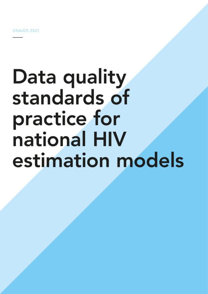 Data Quality Standards of Practice for National HIV Estimation Models