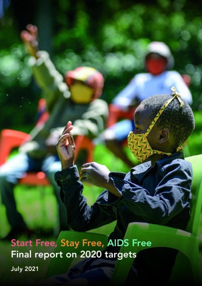 Start Free, Stay Free, AIDS Free — Final Report on 2020 Targets