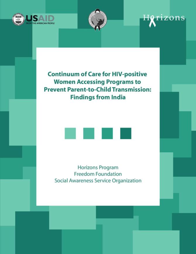 Continuum of Care for HIV-positive Women Accessing Programs to Prevent Parent-to-Child Transmission: Findings from India