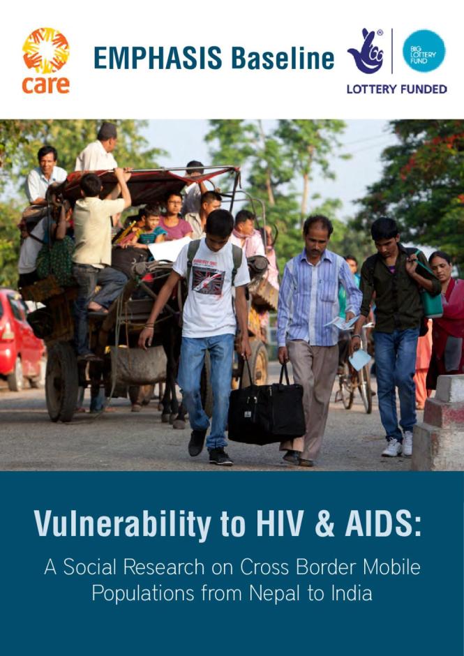 Vulnerability to HIV and AIDS: A Social Research on Cross Border Mobile Populations from Nepal to India