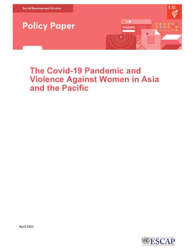 The COVID-19 Pandemic and Violence Against Women in Asia and the Pacific