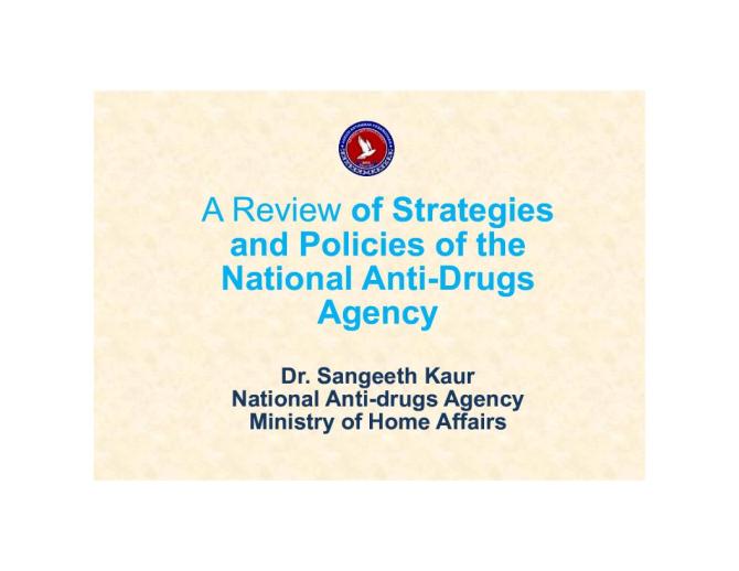 A Review of Strategies and Policies of the National Anti-Drugs Agency