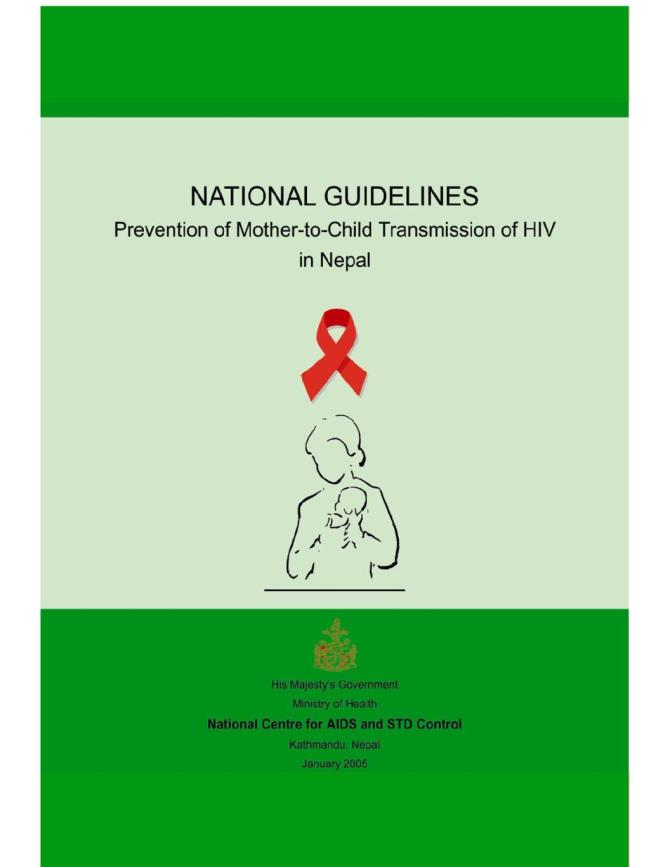 National Guideline: Prevention of Mother-to-Child Transmission of HIV in Nepal
