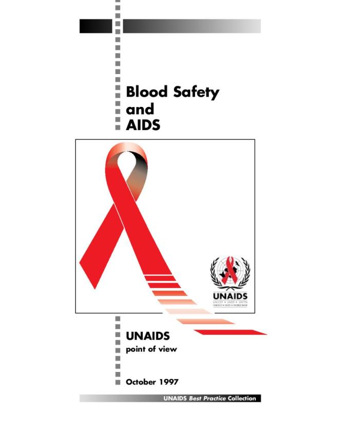 Blood Safety and AIDS