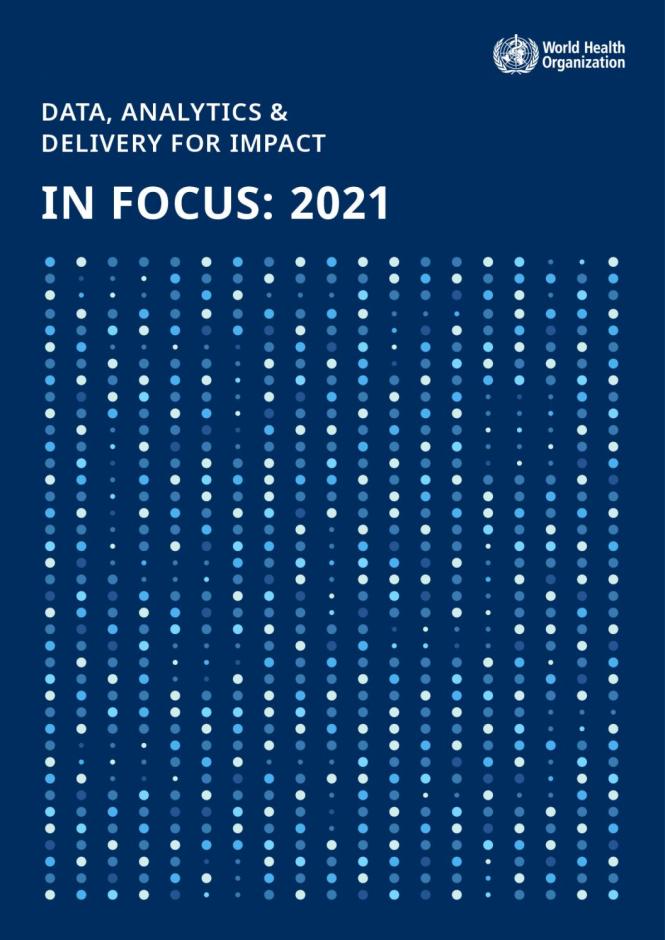 Data, Analytics and Delivery for Impact - InFocus: 2021