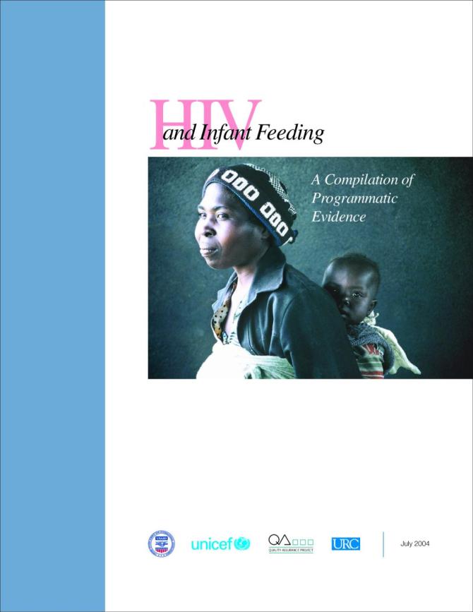 HIV and Infant Feeding: A Compilation of Programmatic Evidence