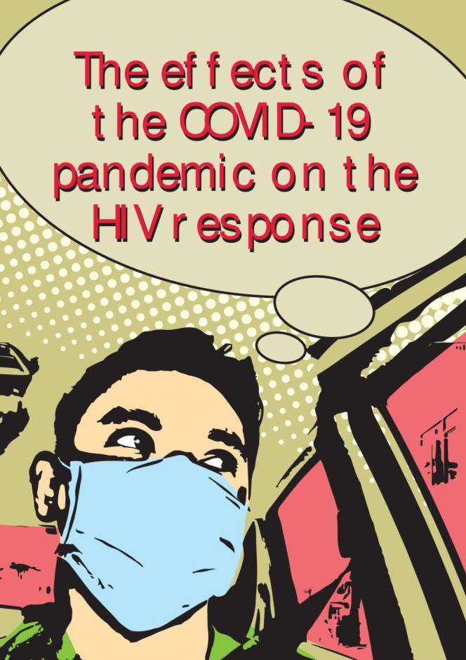 The Effects of the COVID-19 Pandemic on the HIV Response