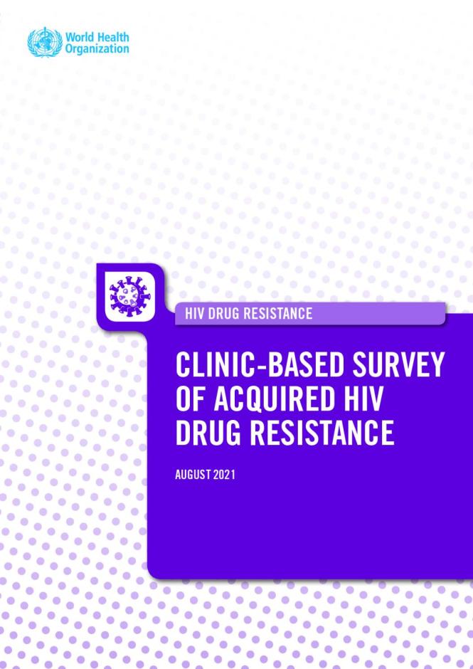 Clinic-based Survey of Acquired HIV Drug Resistance