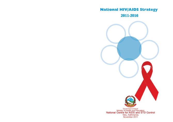 National HIV/AIDS Strategy 2011-2016: Nepal