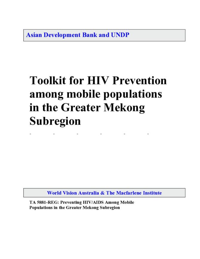 Toolkit for HIV Prevention among Mobile Populations in the Greater Mekong Subregion