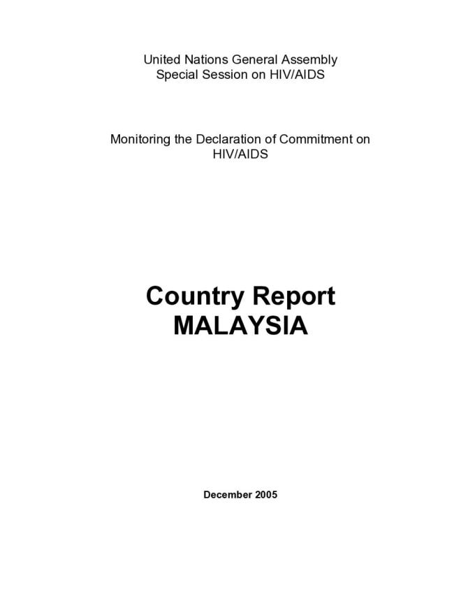 Malaysia: UNGASS Country Progress Report 2005