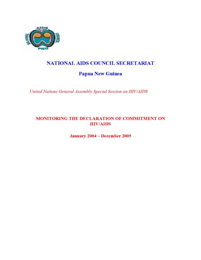 Papua New Guinea: UNGASS 2006 Country Progress Report (January 2004-December 2005)