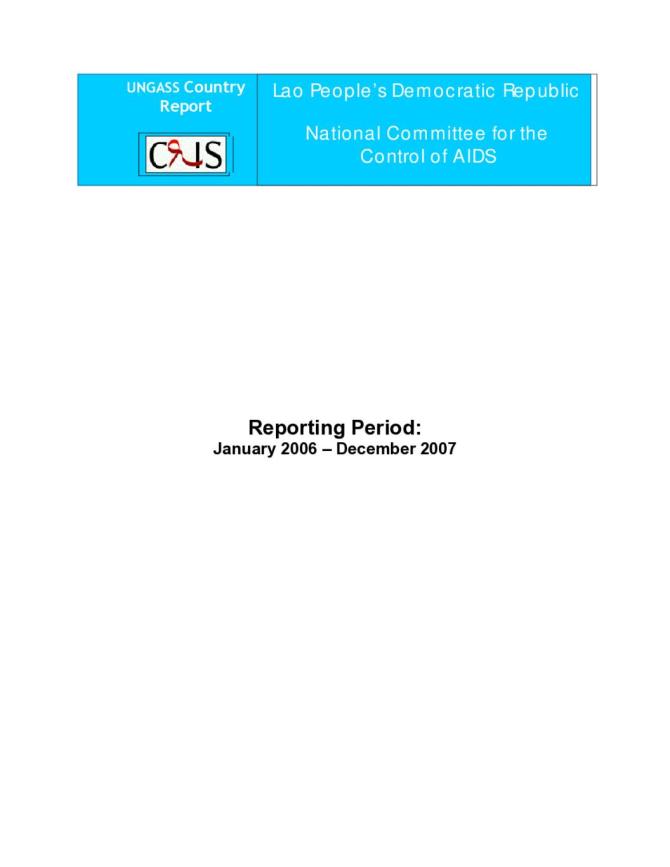Lao PDR: UNGASS 2008 Country Progress Report (January 2006-December 2007)