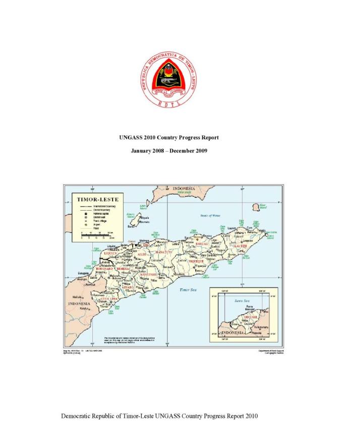 Timor-Leste: UNGASS 2010 Country Progress Report (January 2008-December 2009)