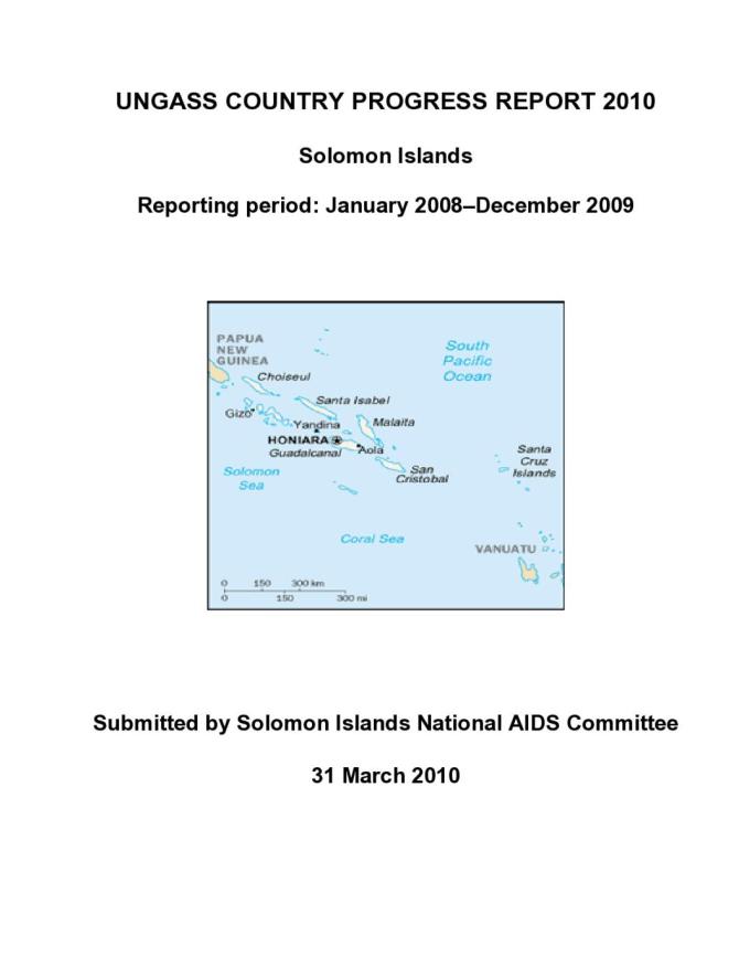 Solomon Islands: UNGASS 2010 Country Progress Report (January 2008-December 2009)