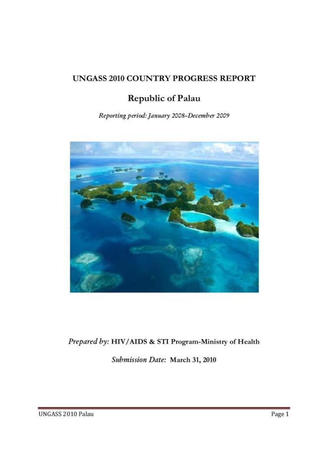 Palau: UNGASS 2010 Country Progress Report (January 2008-December 2009)