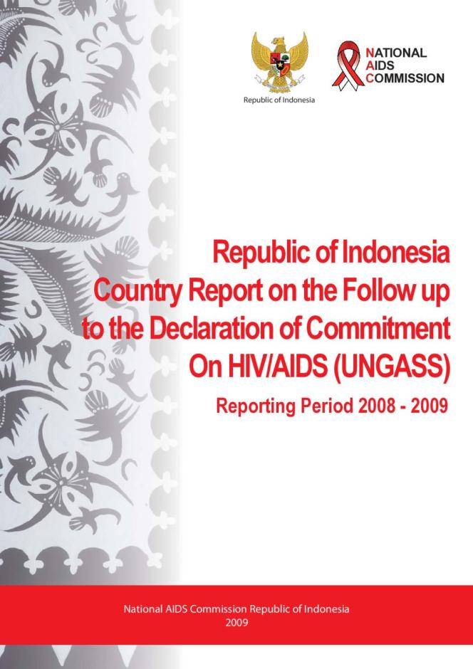 Indonesia: UNGASS 2009 Country Progress Report (January 2008-December 2009)