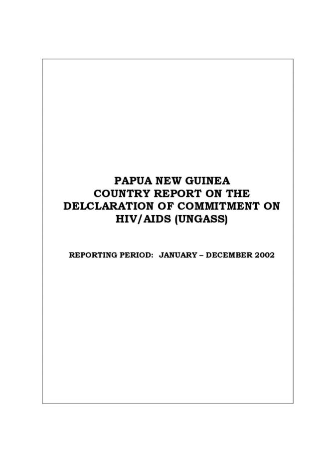 Papua New Guinea: UNGASS 2003 Country Progress Report (January-December 2002)