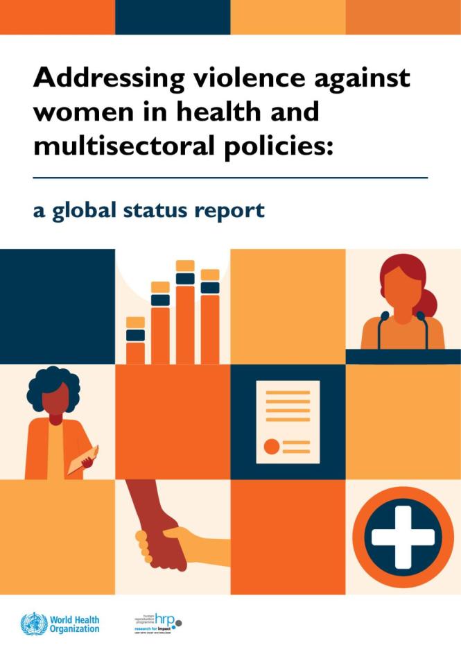 Addressing Violence against Women in Health and Multisectoral Policies