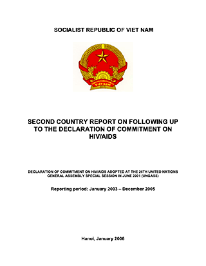 iet Nam: UNGASS 2006 Country Progress Report (January 2003-December 2005)