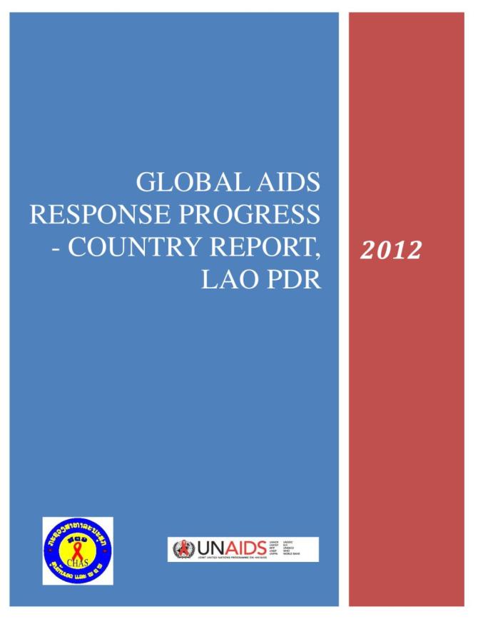 Lao PDR Global AIDS Response Progress Report 2012