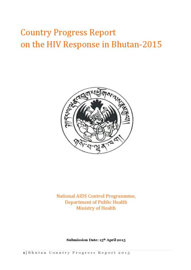 Bhutan Global AIDS Response Progress Report 2015