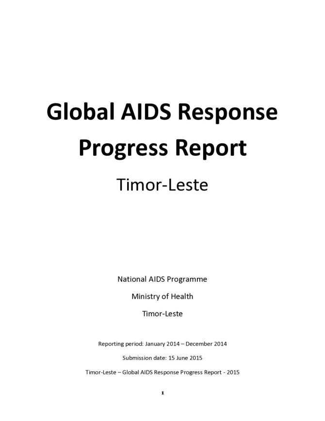 Timor-Leste Global AIDS Response Progress Report 2015