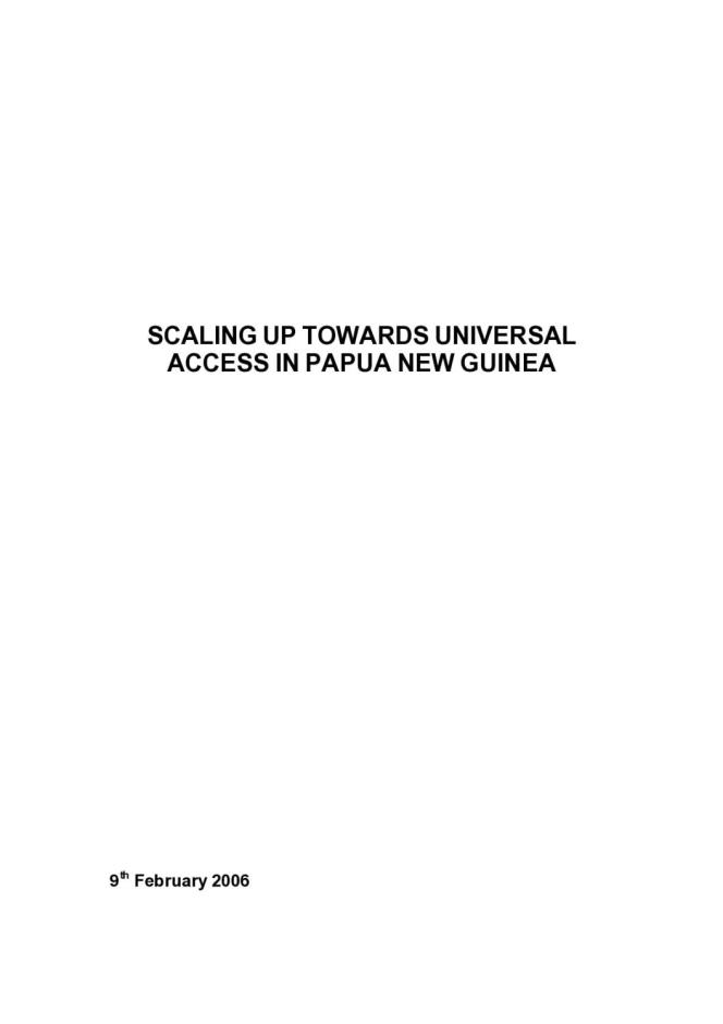 Scaling Up Towards Universal Access in Papua New Guinea