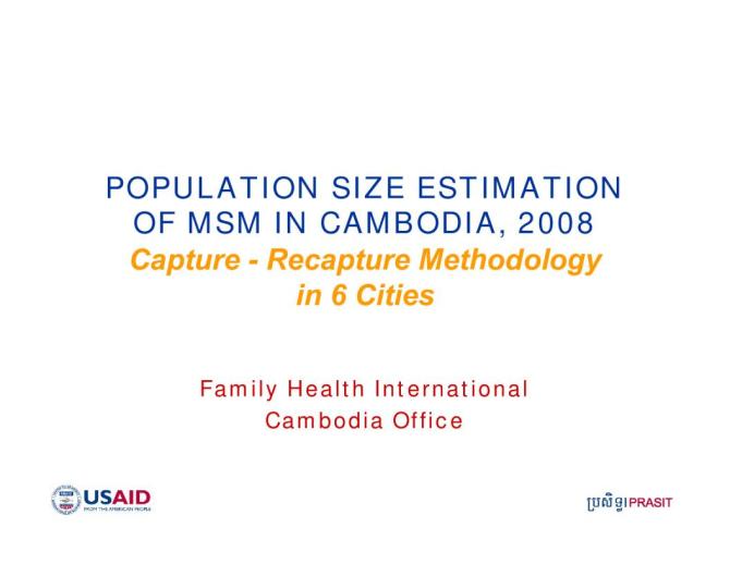 Population Size Estimation of MSM in Cambodia, 2008