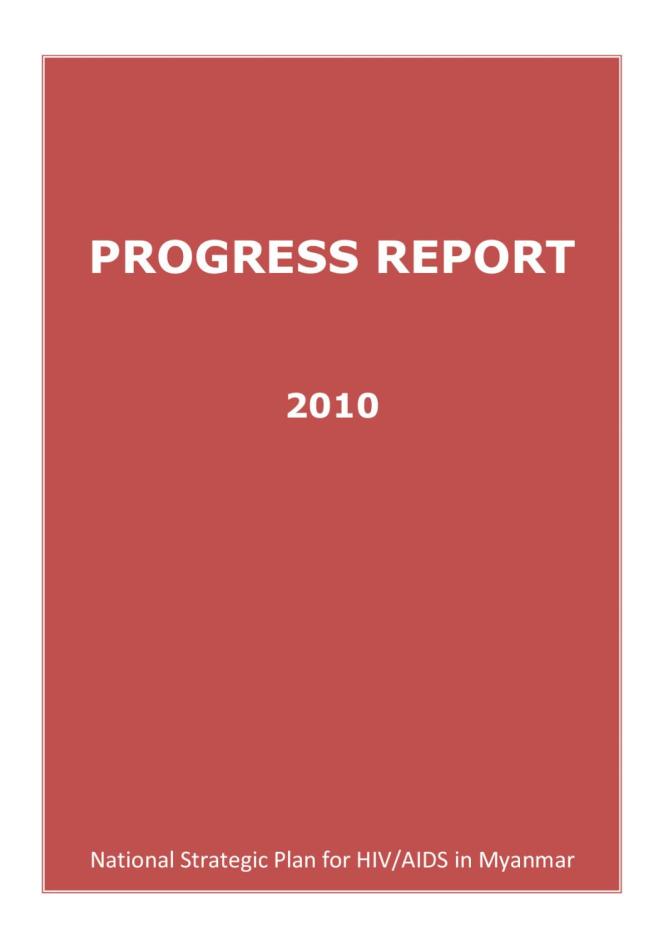 Progress Report 2010: National Strategic Plan for HIV/AIDS in Myanmar