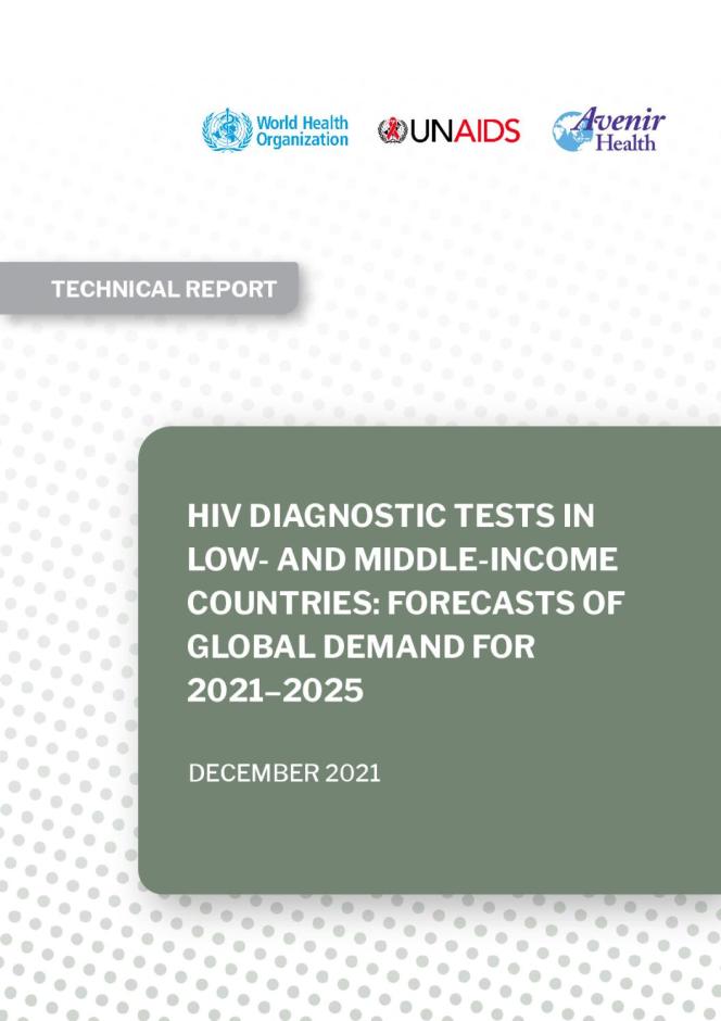 HIV Diagnostic Tests in Low- and Middle-income Countries: Forecasts of Global Demand for 2021–2025