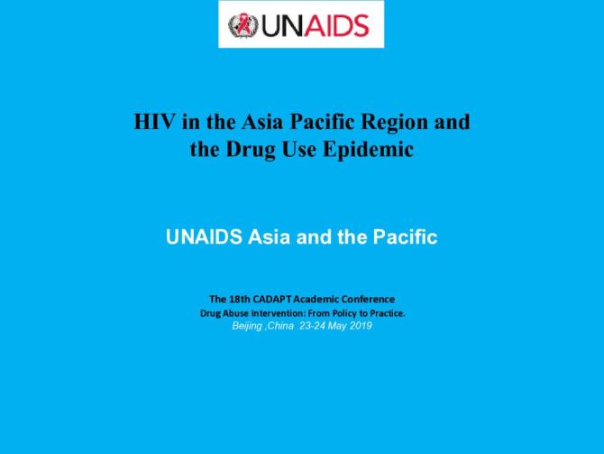 HIV in the Asia Pacific Region and the Drug Use Epidemic