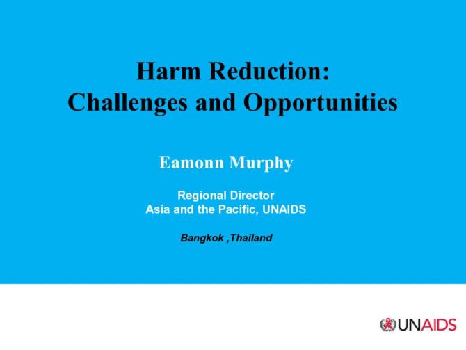 Harm Reduction: Challenges and Opportunities