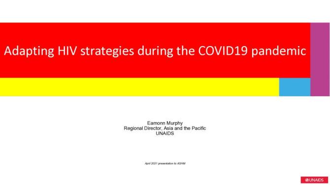 Adapting HIV Strategies during the COVID-19 Pandemic