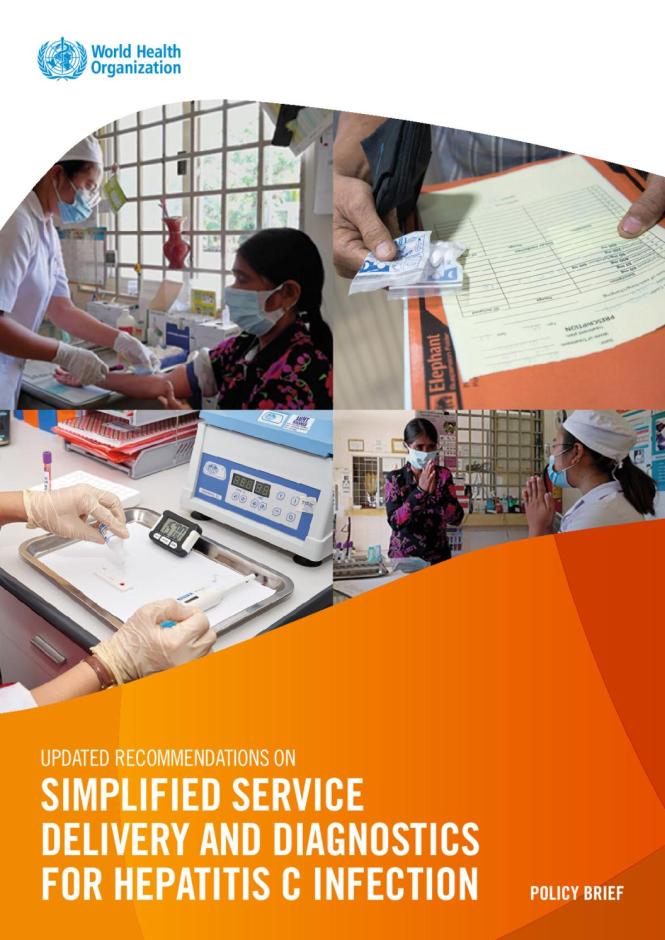 Updated recommendations on simplified service delivery and diagnostics for hepatitis C infection