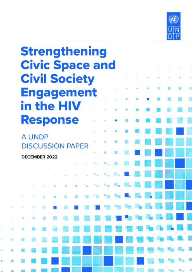 Strengthening Civic Space and Civil Society Engagement in the HIV Response
